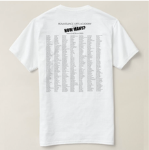 Load image into Gallery viewer, Adult T-Shirt: &quot;How Many ?&quot; Year End Show 2020
